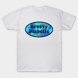 Groovy Diabetic T-Shirt